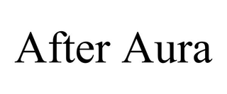 AFTER AURA