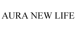 AURA NEW LIFE