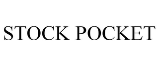 STOCK POCKET