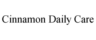CINNAMON DAILY CARE
