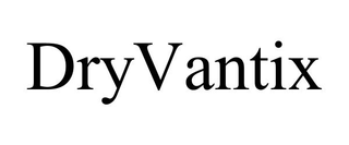 DRYVANTIX