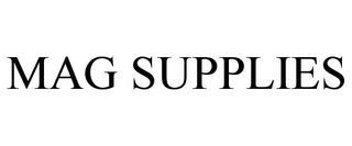 MAG SUPPLIES