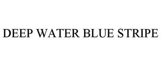 DEEP WATER BLUE STRIPE
