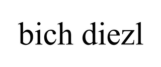BICH DIEZL