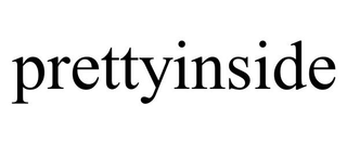 PRETTYINSIDE