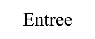 ENTREE