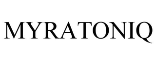 MYRATONIQ
