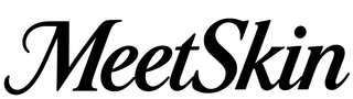 MEETSKIN