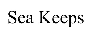 SEA KEEPS