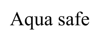AQUA SAFE