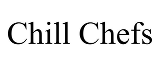 CHILL CHEFS