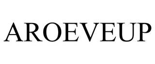 AROEVEUP