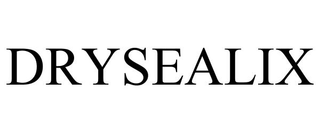 DRYSEALIX