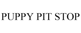 PUPPY PIT STOP
