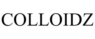 COLLOIDZ