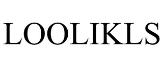 LOOLIKLS