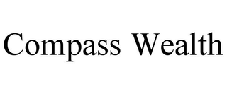 COMPASS WEALTH