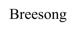 BREESONG