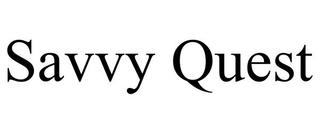 SAVVY QUEST