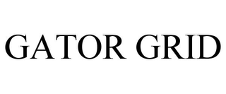 GATOR GRID