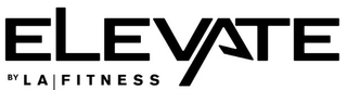 ELEVATE BY LA FITNESS