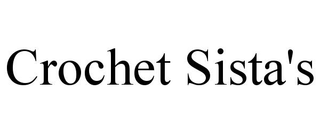 CROCHET SISTA'S