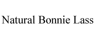 NATURAL BONNIE LASS