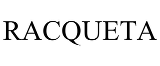 RACQUETA