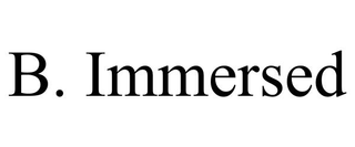 B. IMMERSED