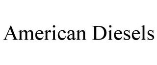 AMERICAN DIESELS