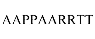 AAPPAARRTT