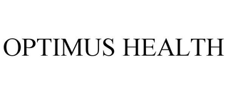 OPTIMUS HEALTH