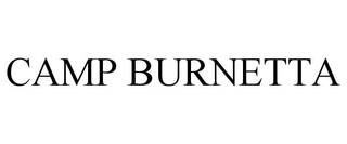 CAMP BURNETTA