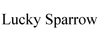 LUCKY SPARROW