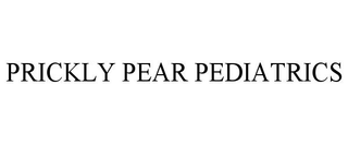 PRICKLY PEAR PEDIATRICS