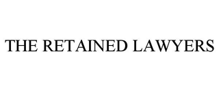 THE RETAINED LAWYERS
