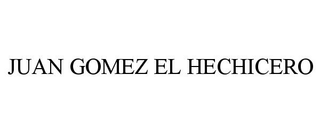 JUAN GOMEZ EL HECHICERO