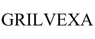 GRILVEXA