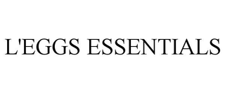 L'EGGS ESSENTIALS