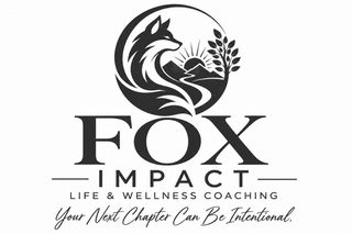 FOX IMPACT LIFE & WELLNESS COACHING