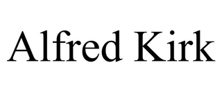 ALFRED KIRK