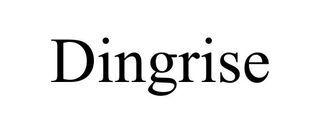 DINGRISE