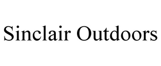 SINCLAIR OUTDOORS