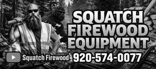 SQUATCH FIREWOOD EQUIPMENT
