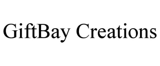 GIFTBAY CREATIONS