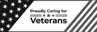 PROUDLY CARING FOR VETERANS