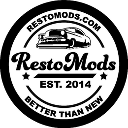 RESTOMODS.COM RESTOMODS EST. 2014 BETTER THAN NEW