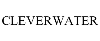 CLEVERWATER