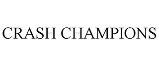 CRASH CHAMPIONS