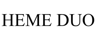 HEME DUO
